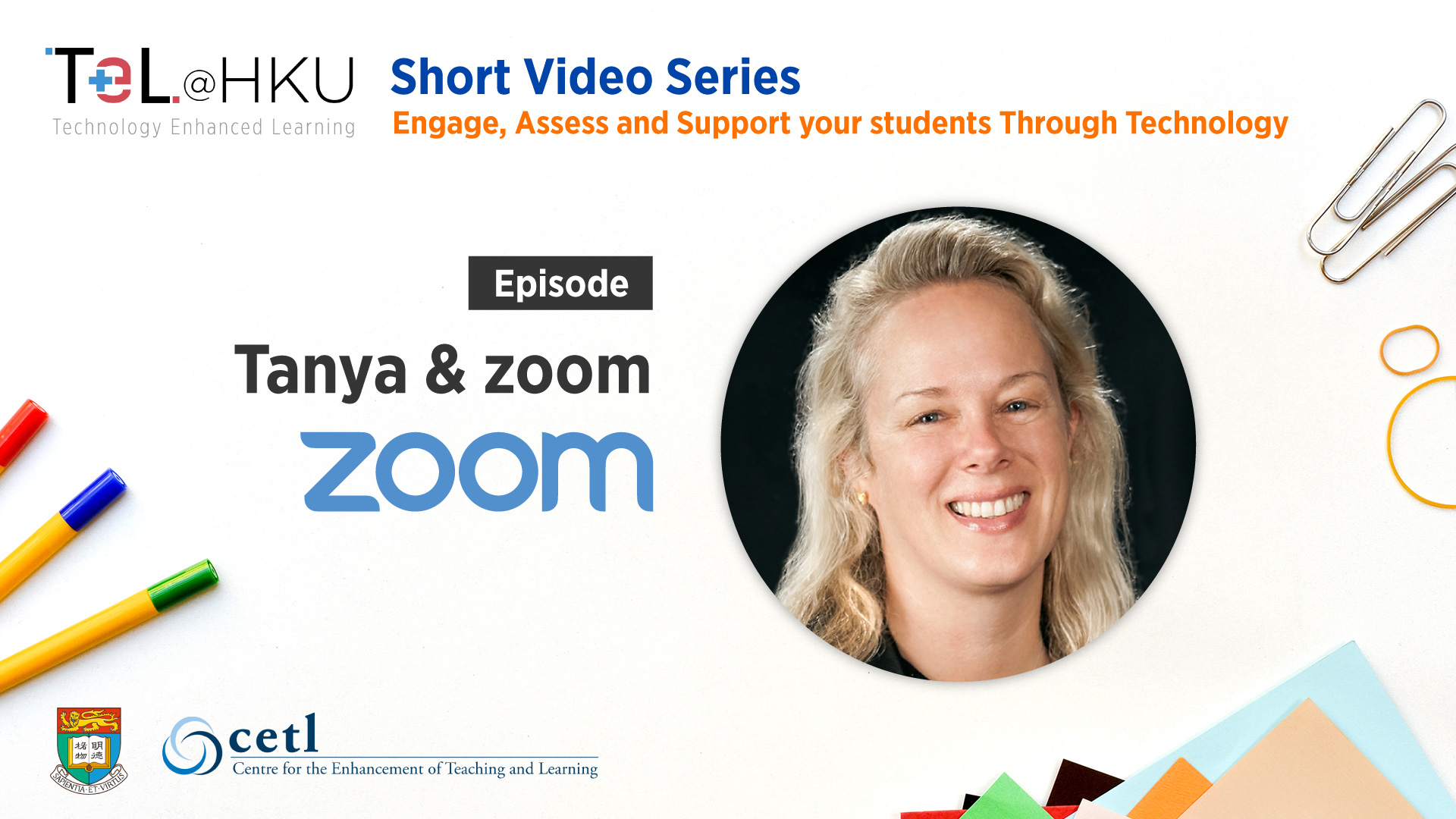 TeL@HKU Short Video Series – Tanya and Zoom