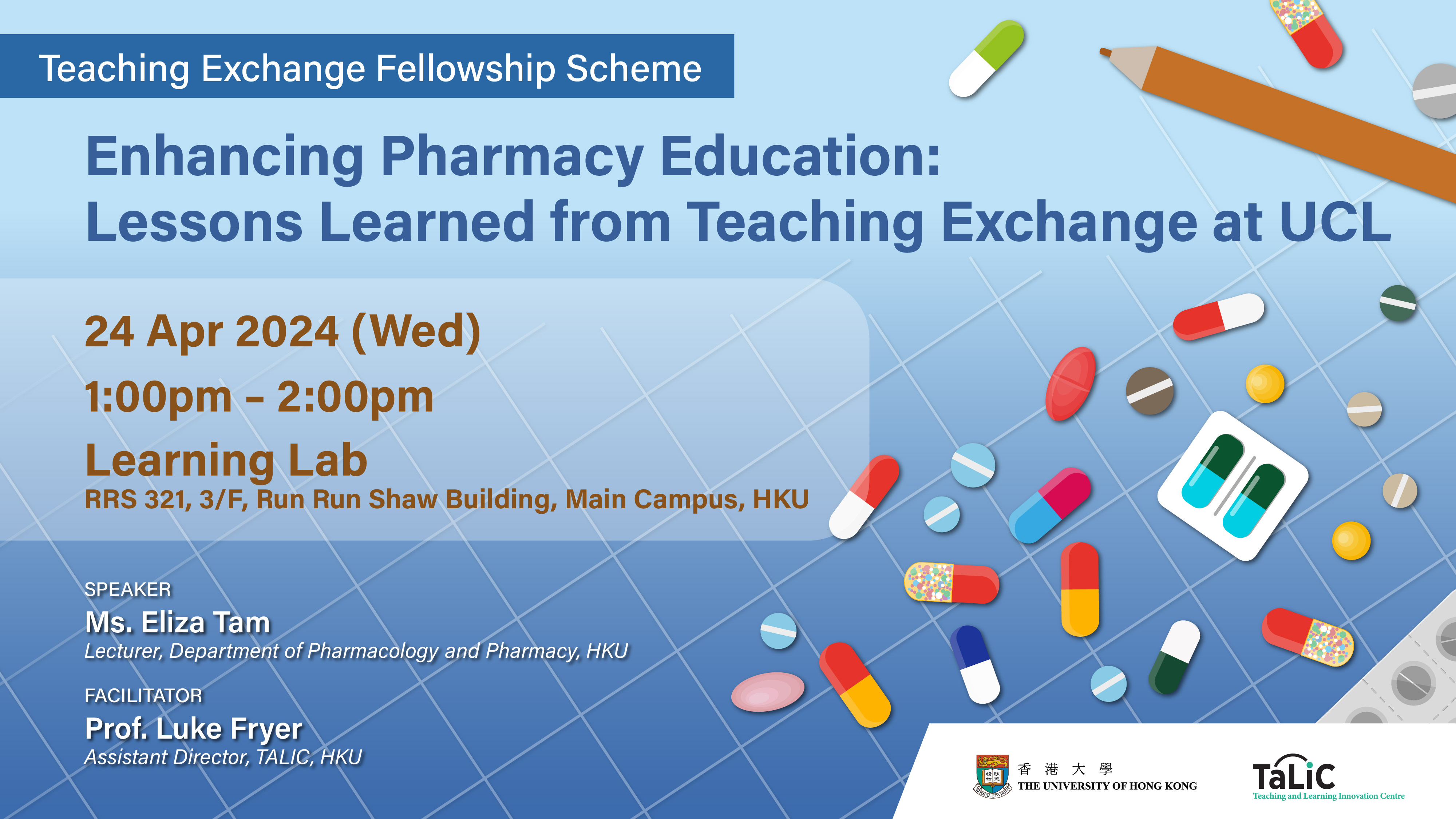 Enhancing Pharmacy Education: Lessons Learned from Teaching Exchange at UCL