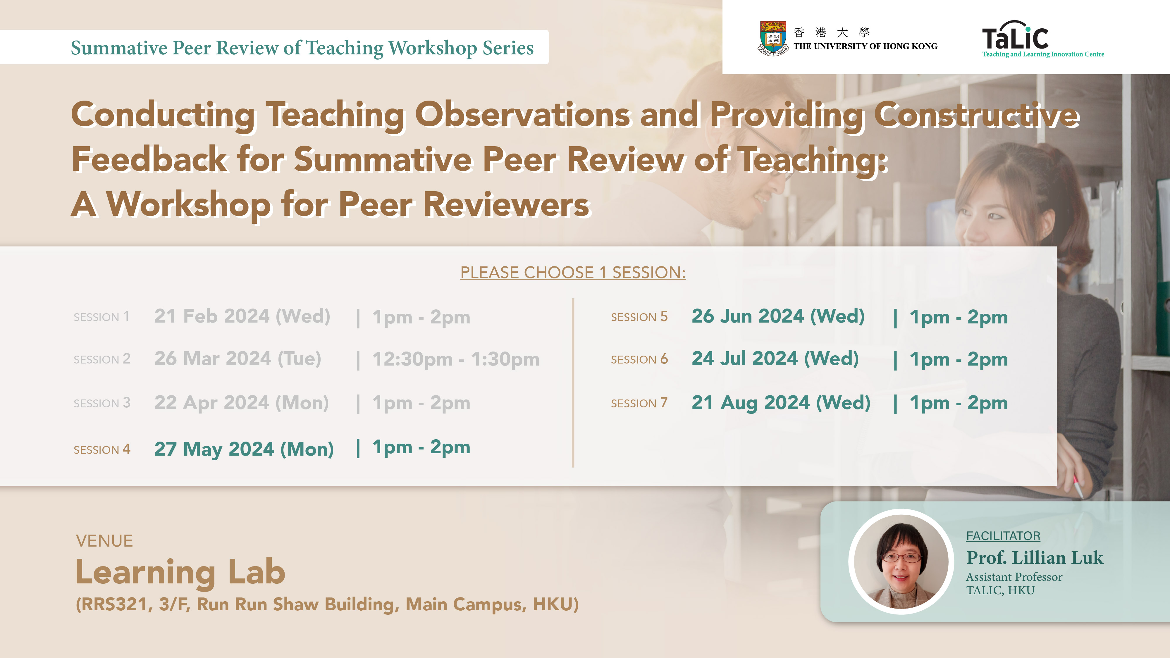 Conducting Teaching Observations and Providing Constructive Feedback for Summative Peer Review of Teaching: A Workshop for Peer Reviewers