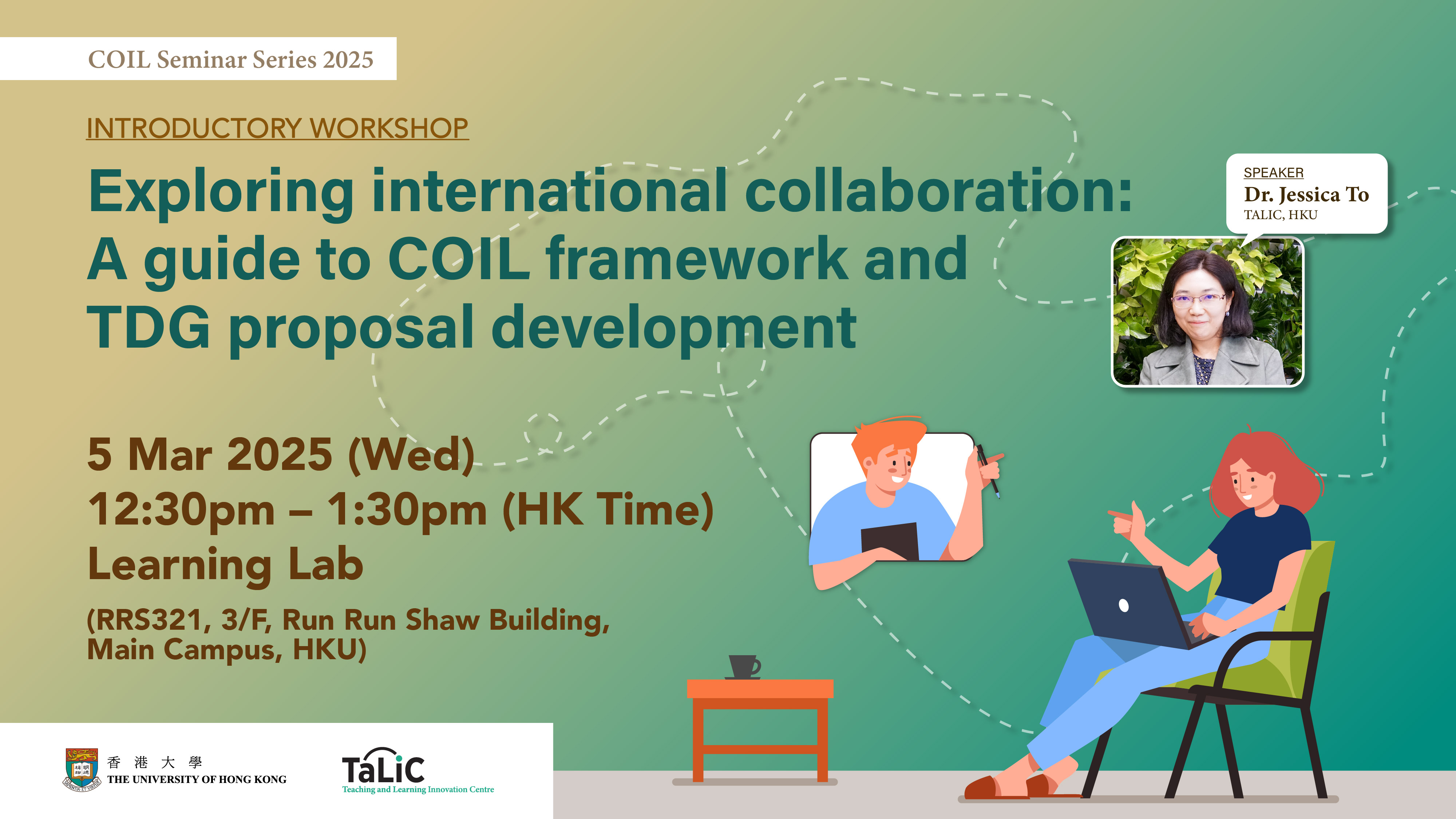 Introductory Workshop - Exploring international collaboration: A guide to COIL framework and TDG proposal development